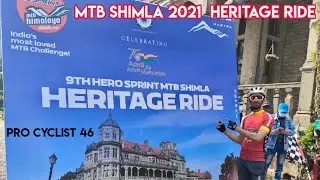 MTB SHIMLA 2021|| MTB Himalaya ||  Heritage Ride  PROUGLE || pro cyclist 46
