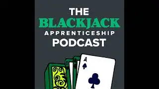 Interview with Veteran Blackjack Apprentice &lsquo;ambj21&rsquo; | BJA053