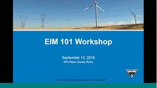 Energy Imbalance Market 101 Workshop