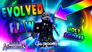 [Showcase] MAX LEVEL EVOLVED LAW IS THE #1 NEW META SUPPORT UNIT [🏴&zwj;☠️UPD 13] Anime Adventures