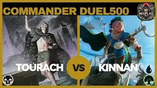 DUEL COMMANDER 500 - TOURACH X KINNAN