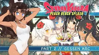 Gessen Arc Part 2 - Peach Beach Splash