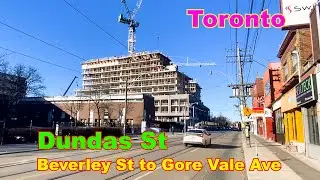 Toronto DUNDAS ST (From Beverley st to Gore Vale Ave)