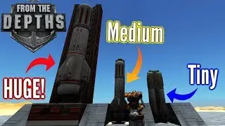 HUGE & Tiny Missiles! Massive Update! | From The Depths gameplay