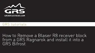 GRS Tutorials - Как снять блок приемника Blaser R8 с Ragnarok и установить его на Bifrost