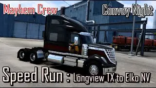 American Truck Simulator - Convoy Night - Speedrun  Longview TX to Elko NV