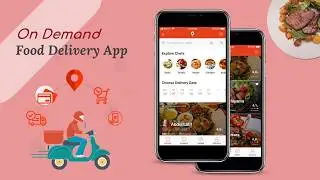 How Does On-Demand Food Delivery App Works?