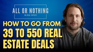 How Steven Myers Went From 39 To 550 Closed Deals in Real Estate Ep.96