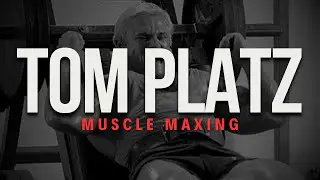 TOM PLATZ OLD SCHOOL BODYBUILDING Advice For Building Muscle!