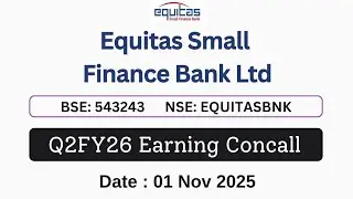 Equitas Small Finance Bank Q2FY26 Earnings Concall | Latest Share News #EquitasSFB #Q2FY26 #Concall