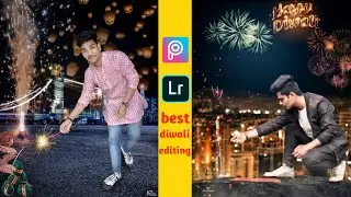 picsart bomb diwali photo editing (2019) special and stylish | lightroom editing /