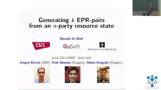 QIP2023 | Generating k EPR-pairs from an n-party resource state (Ronald de Wolf)