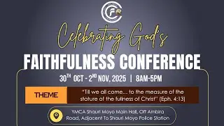 Celebrating God's Faithfulness | Day 4 Final Episode | Apostle Obed Wanjala