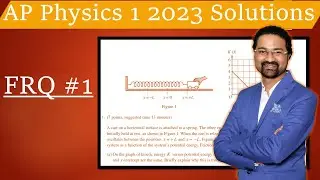 AP Physics 1 2023 FRQ 1 solutions AP Phy 1 2023 FRQ 1 answers AP phy 1 FRQ answers AP phy 1 FRQ sol