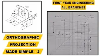Orthographic Projection - 2 | Step-by-Step Solution with Explanation | Engineering Drawing Tutorial