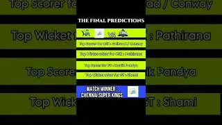 THE FINAL PREDICTIONS#shorts#trending#tataipl2023 #ipl2023final#iplfinal#matchprediction#predictions