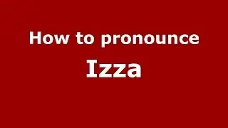 How to pronounce Izza (Arabic/Morocco) - PronounceNames.com