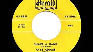 1953 Faye Adams - Shake A Hand (#1 R&B hit for 10 weeks)