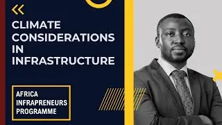 Climate Considerations In Infrastructure | Project Finance and Infrastructure