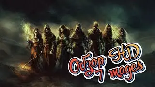 7 mages обзор gameplay HD