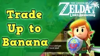 Sequence Trade Guide up to Banana! | Legend of Zelda Links Awakening Remake 2019
