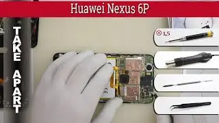 How to disassemble 📱 Huawei Nexus 6P Take apart Tutorial