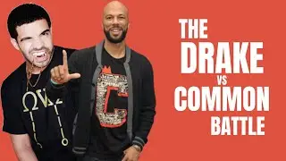 The DRAKE vs COMMON Battle