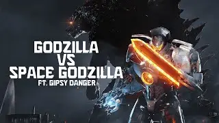 Godzilla VS Space Godzilla ft. Gipsy Danger | SUPERNOVA Part Two Trailer