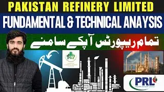 Pakistan Refinery Limited (PRL) Stock Analysis: Fundamental & Technical Insights | #PSX