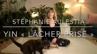 YIN YOGA lâcher prise