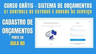 Sistema de Orçamentos no Delphi - Aula 80 - Criando a Tela de Cadastro de Orçamentos - #Parte 24