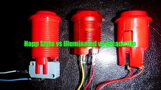 Performance Testing Arcade Buttons - Happ Style vs LED Illuminated vs Arcade1Up
