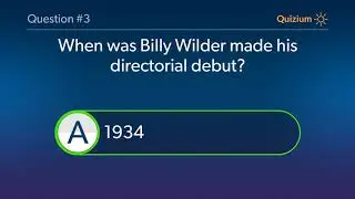 Billy Wilder Quiz   Where was Billy Wilder born? and more questions