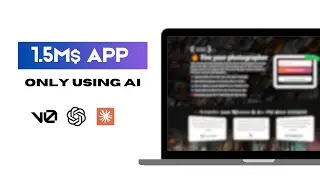 I Built a $1.5M AI App in 70 minutes [Only using AI]