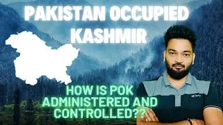 How is PoK governed and controlled?? | Explained | PoK | Kashmir | Pahalgam | Pakistan | UPSC |IAS|
