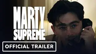 Marty Supreme - Official Trailer (2025) Timoth&eacute;e Chalamet, Gwyneth Paltrow, Odessa A'zion