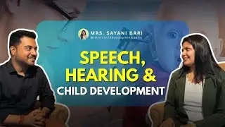 WHY ISN'T MY CHILD TALKING YET? | Speech Milestones, Hearing Problems & Autism Link Explained