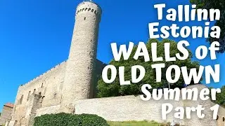 Estonia Tallinn Walls of Old Town Summer Part 1: Toompea Castle and Southwest Wall [4K]