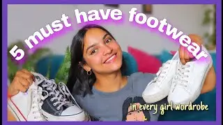 FIVE MUST HAVE FOOTWEAR IN WORDROBE |wordrobe essential || SAPNA RAI