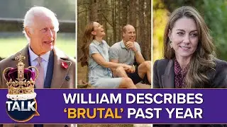 Prince William Says Past Year &lsquo;Hardest Of My Life&rsquo; Amid Kate And Charles Cancer Treatments