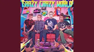 Crazy Crazy World