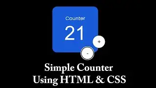 Simple Counter Using HTML,CSS and JAVASCRIPT