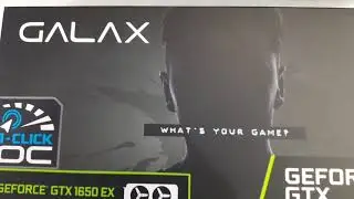 Nvidia GTX1650 EX || GALAX Nvidia GTX1650 EX unbox ||  65SQL8DS66E6