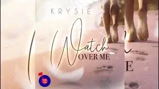 Krysie - Watch over me