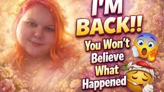 “I’m BACK!! You Won’t Believe What Happened 😱🔥”
