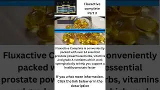 Fluxactive Complete Part3, #shorts