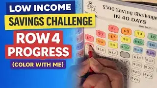 Low Income Savings Challenge | Finishing the Next Row (Color With Me)
