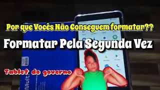 FORMATANDO TABLET MULTI M8 4G DO GOVERNO PELA SEGUNDA VEZ 