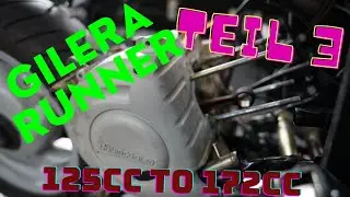 Teil3 Gilera Runner 125ccm to 172ccm - Piaggio Roller - Demontage Zylinder, Auspuff , Vergaser usw