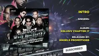 01 INTRO | XQLUSIV VOL 17 | ANGELS PROMOTIONS